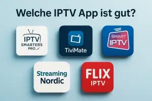 "Er Welche IPTV-app i maven?" – Vergleich der besten IPTV Apps 2025 for Fire TV, Android & Smart TV