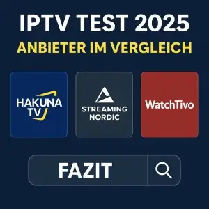 iptv test 2025 vergleich – bedste iptv anbieter hakuna tv streaming nordic watchtivo